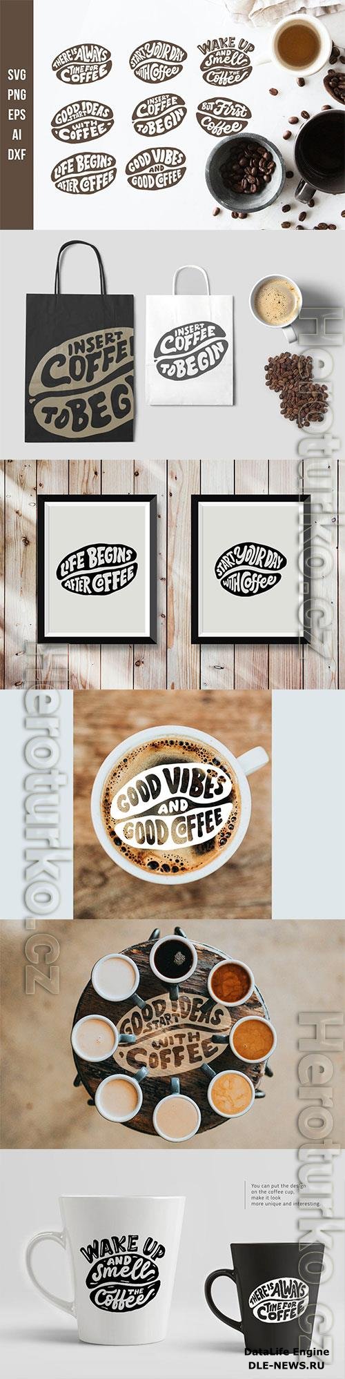 Lettering Quotes in the Coffee Beans Shape SVG Cut