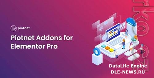 Piotnet Addons For Elementor Pro v6.5.18 - NULLED