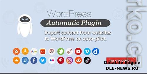 CodeCanyon - WordPress Automatic Plugin v3.56.0 - 1904470 - NULLED