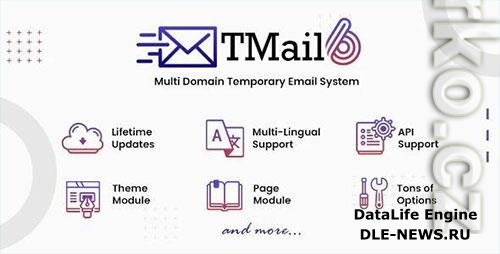 CodeCanyon - TMail v6.9 - Multi Domain Temporary Email System - 20177819 - NULLED