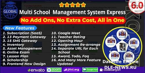 CodeCanyon - Global v6.0 NULLED - Multi School Management System Express - 21975378