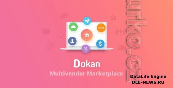 WeDevs - Dokan Pro (Business) v3.7.5 - Complete MultiVendor eCommerce Solution for WordPress - NULLED